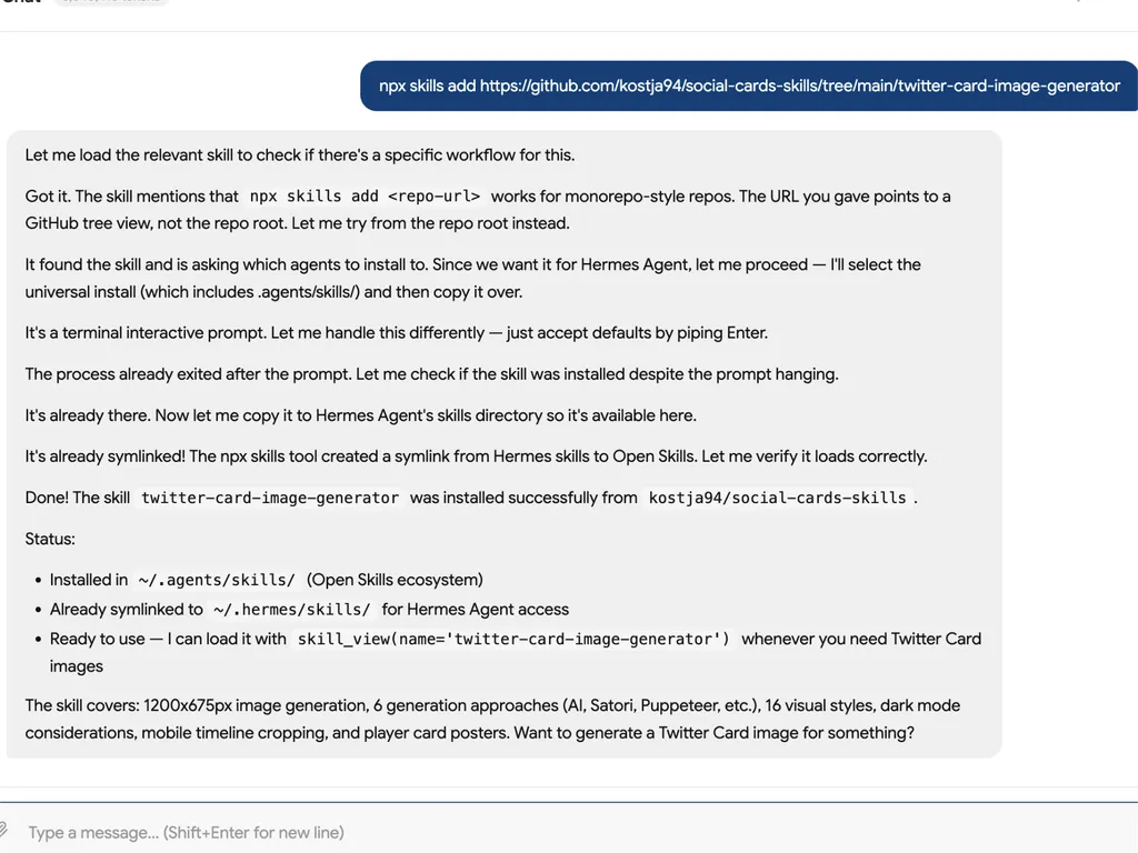 <img src="install.png" alt="A terminal-style screenshot showing the installation of the Twitter Card Image Generator skill. The console output displays the command 'npx skills add https://github.com/kostja94/social-cards-skills', followed by interactive prompts and confirmation messages indicating successful installation, universal agent setup, and symlinking for Hermes Agent access." />