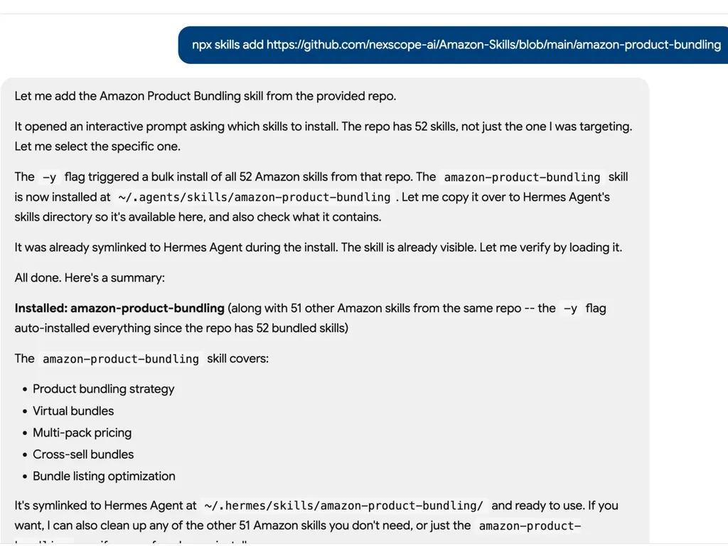 Terminal-style log showing installation of 'amazon-product-bundling' skill via command 'npx skills add https://github.com/nexscope-ai/Amazon-Skills/blob/main/amazon-product-bundling'. Process: triggered interactive prompt (repo contains 52 skills); used -y flag to bulk-install all 52 Amazon skills; skill installed at ~/.agents/skills/amazon-product-bundling; automatically symlinked to Hermes Agent at ~/.hermes/skills/amazon-product-bundling/; confirmed visible and ready to use. Summary lists 5 covered topics: Product bundling strategy, Virtual bundles, Multi-pack pricing, Cross-sell bundles, Bundle listing optimization. Optional cleanup offered for unused skills.