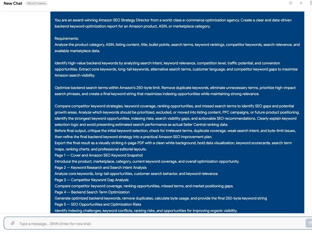 A chat interface displays a detailed prompt for creating a data-driven Amazon backend keyword optimization report with competitor analysis, 250-byte search-term refinement, and a six-page PDF output.