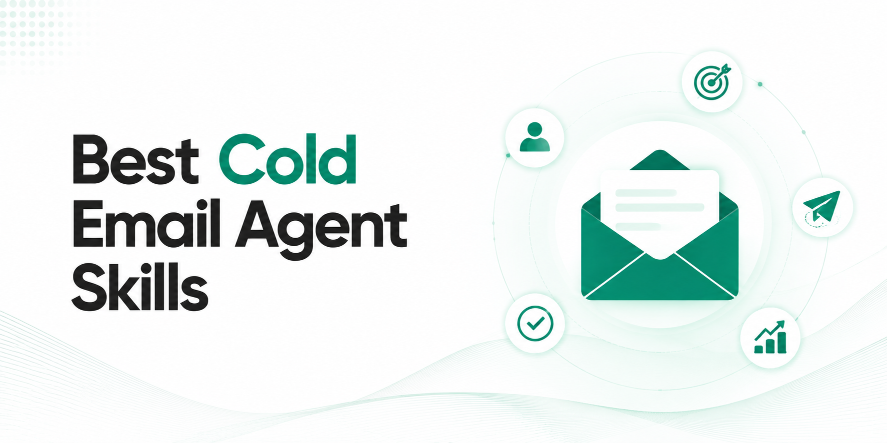 Best Cold Email Agent Skills in 2026