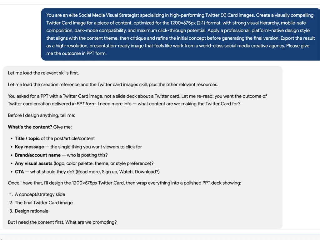<img src="describe-content.png" alt="A screenshot of a terminal or interface asking the user to provide content details for generating a Twitter Card image. The prompt requests title/topic, key message, brand/account name, visual assets (logo, color palette, style), and call-to-action, showing how the skill gathers information before designing the card." />