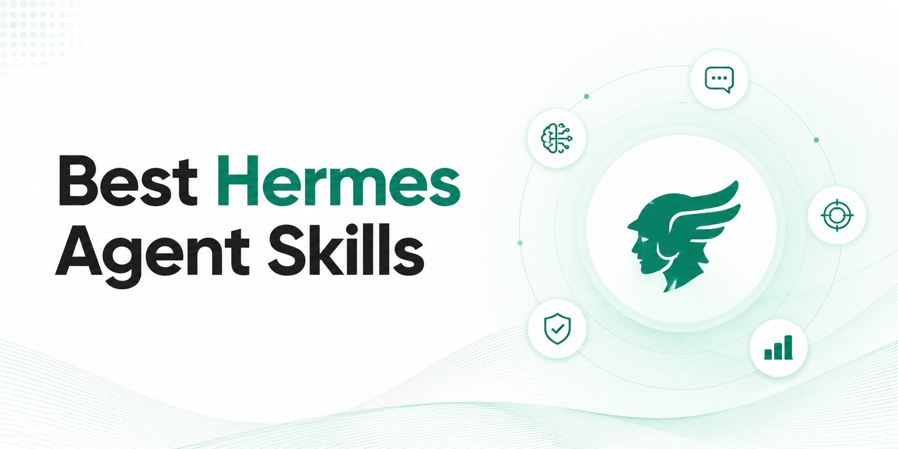 Best Hermes Agent Skills in 2026