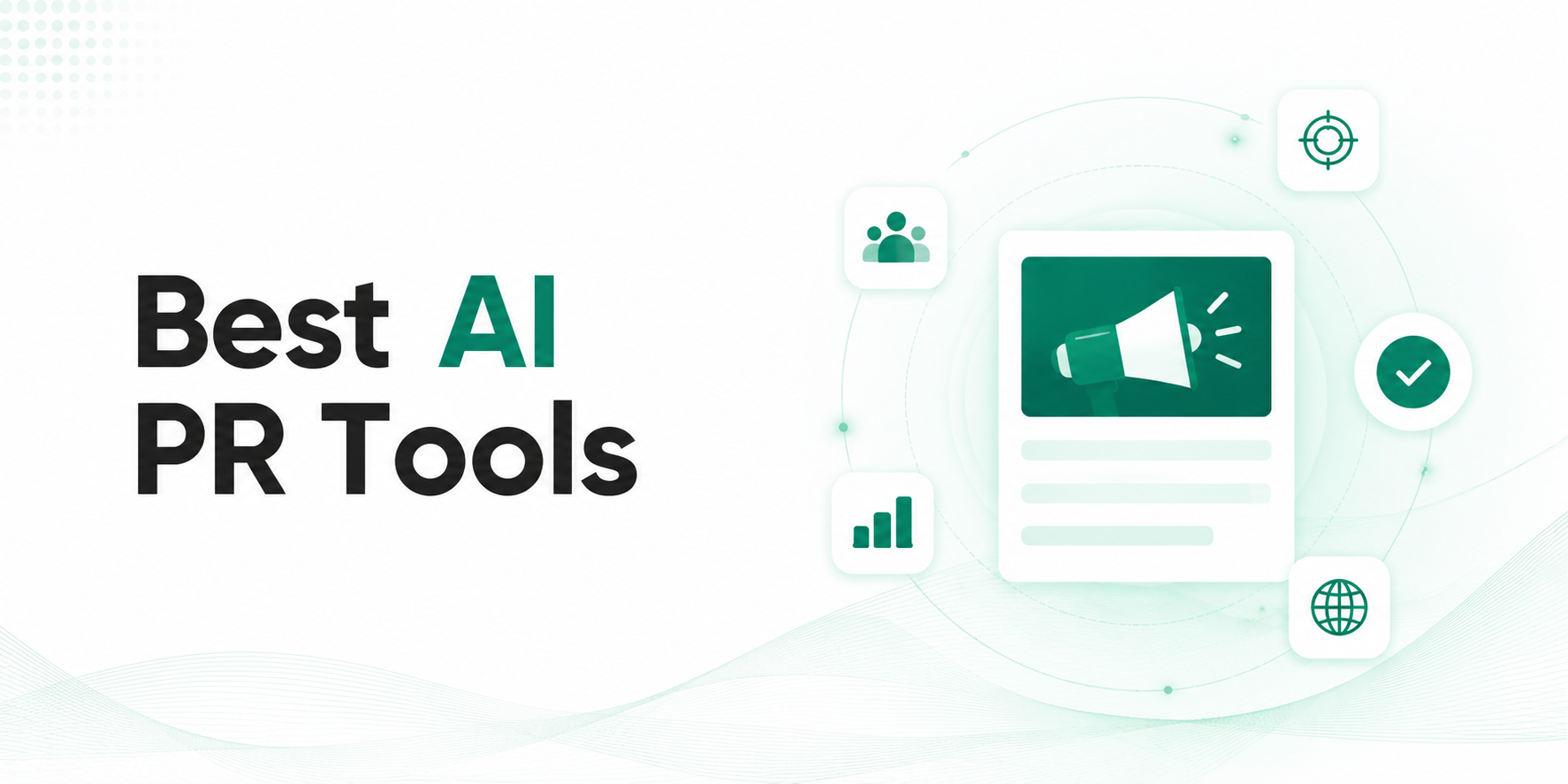 Best AI PR Tools