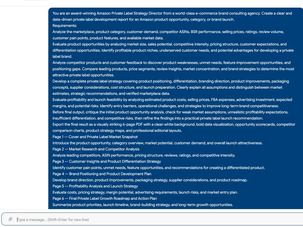A chat interface displays a detailed prompt for creating a six-page, data-driven Amazon private label development report covering market research, competitor analysis, product differentiation, brand positioning, profitability, and launch strategy.