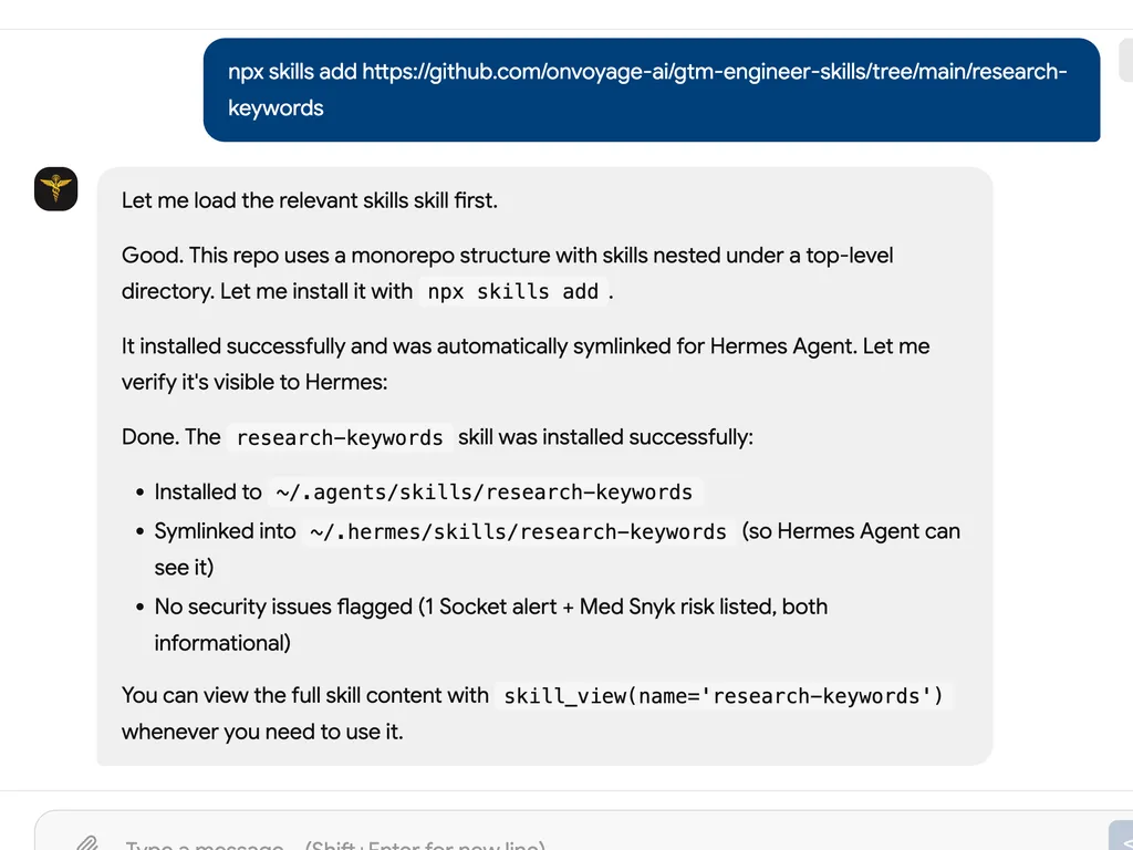Screenshot of a chat interface showing an npx command used to install the research-keywords skill from a GitHub monorepo. The assistant confirms successful installation, notes that the skill was saved under the agents skills directory and symlinked for Hermes Agent, reports no critical security issues, and explains how to view the skill content later.